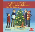 Cover: Die sch&ouml;nsten Weihnachtslieder f&uuml;r die Kleinen - Igel Records