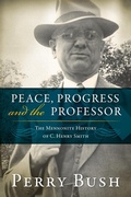 Cover: Peace, Progress and the Professor - Herald Press (VA)