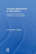 Cover: Towards Nationhood in West Africa - Routledge