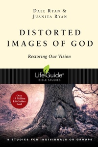 Enlarge image Cover: Distorted Images of God - IVP Connect
