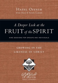 Enlarge image Cover: Deeper Look at the Fruit of the Spirit - IVP Connect