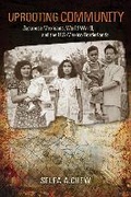 Cover: Uprooting Community - University of Arizona Press
