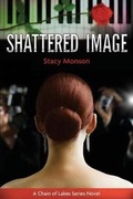 Cover: Shattered Image - His Image Publications