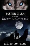 Cover: Jasper Lilla and the Wolves of Banner Elk - James One Institute