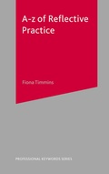 Cover: A-Z of Reflective Practice - Bloomsbury Academic