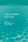 Cover: Politics and Method (Routledge Revivals) - Routledge