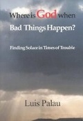Cover: Where is God When Bad Things Happen - Lutterworth Press