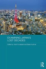 Cover: Examining Japan's Lost Decades - Routledge