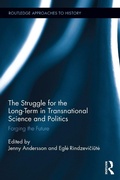 Cover: The Struggle for the Long-Term in Transnational Science and Politics - Routledge