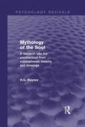 Bild: Mythology of the Soul (Psychology Revivals) - Routledge