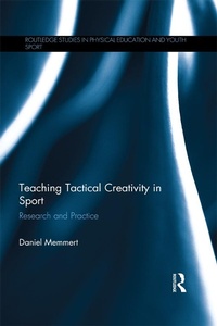 Abbildung von: Teaching Tactical Creativity in Sport - Routledge