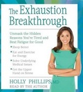Cover: The Exhaustion Breakthrough - SIMON & SCHUSTER AUDIO