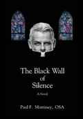 Cover: The Black Wall of Silence - Dog Ear Publishing