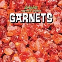 Enlarge image Cover: Garnets - Gareth Stevens Publishing