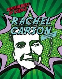 Enlarge image Cover: Rachel Carson - Gareth Stevens Publishing