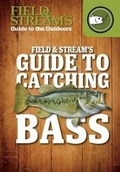 Cover: Field & Stream's Guide to Catching Bass - Gareth Stevens Publishing