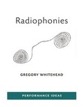 Cover: Radiophonies - PAJ Publications,U.S.