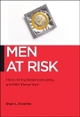 Cover: Men at Risk - New York University Press