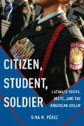 Cover: Citizen, Student, Soldier - New York University Press