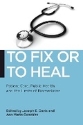 Cover: To Fix or to Heal - New York University Press