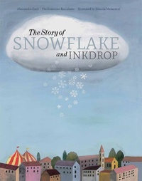 Enlarge image Cover: The Story of Snowflake and Inkdrop - Enchanted Lion Books