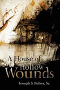 Cover: A House of Hollow Wounds - Hippocampus Press