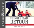 Cover: The Single Dad Detour - Oasis Audio