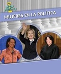 Cover: Mujeres En La Politica (Women in Politics) - PowerKids Press