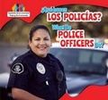 Cover: ?Que Hacen Los Policias? / What Do Police Officers Do? - PowerKids Press