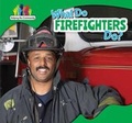 Cover: What Do Firefighters Do? - PowerKids Press