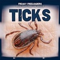 Cover: Ticks - PowerKids Press