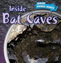 Enlarge image Cover: Inside Bat Caves - PowerKids Press