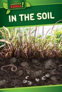 Enlarge image Cover: In the Soil - PowerKids Press