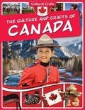 Cover: The Culture and Crafts of Canada - PowerKids Press