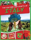 Cover: The Culture and Crafts of Italy - PowerKids Press