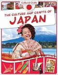 Cover: The Culture and Crafts of Japan - PowerKids Press