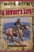 Cover: A Cowboy's Life - PowerKids Press