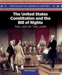 Enlarge image Cover: The United States Constitution and the Bill of Rights - PowerKids Press