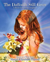 Abbildung von: Daffodils Still Grow - Mascot Books