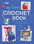 Cover: My First Crochet Book - CICO Books