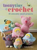 Cover: Teeny Tiny Crochet - CICO Books