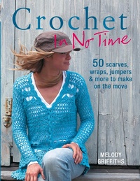 Enlarge image Cover: Crochet in No Time - Ryland Peters & Small
