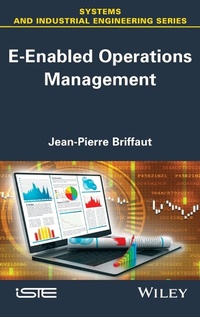 Enlarge image Cover: E-Enabled Operations Management - Wiley-ISTE