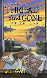 Enlarge image Cover: Thread and Gone - Kensington Publishing