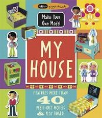 Enlarge image Cover: Make Your Own Model: My House - Templar Publishing