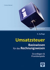 Abbildung von: Umsatzsteuer Basiswissen für das Rechnungswesen - dbv-Verlag (Österreich)