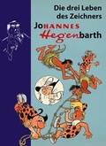 Cover: Biografie Hannes Hegen. Drei Leben des Zeichners Johannes Hegenbarth - Tessloff Verlag Ragnar Tessloff GmbH & Co. KG