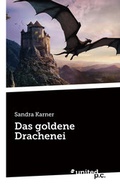 Cover: Das goldene Drachenei - united p.c.