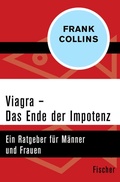 Cover: Viagra - Das Ende der Impotenz - Fischer Taschenbuch