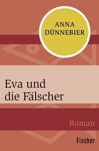 Abbildung von: Eva und die Fälscher - Fischer Taschenbuch